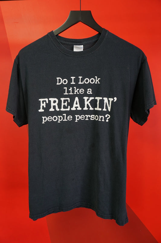 (M) "Do I Look Like A People Person?" T-Shirt